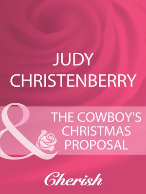 cover image of The Cowboy's Christmas Proposal